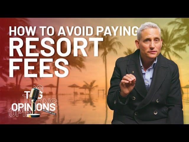 Understanding Resort Fees and Their Impact on Your Travel Budget